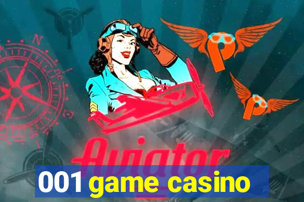 001 game casino